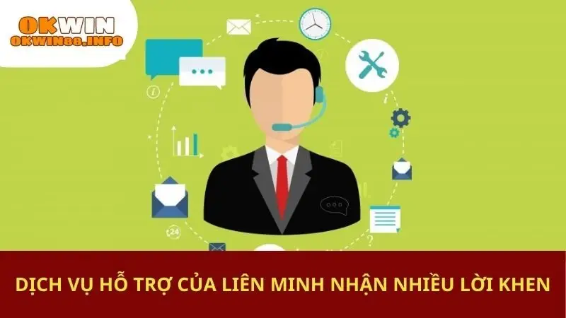 Dịch vụ hỗ trợ của Liên minh nhận nhiều lời khen